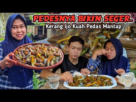 Siap-siap SEUHAH.. Kerang Hijau Pedas JONTOR, Kuah Pedasnya GURIH ENAK, Cocok Makannya Pas Hujan