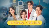 Dr Cha episode 7 SUB INDO