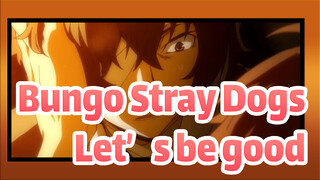 Bungo Stray Dogs|So,let's be good people|Dazaiji and Odaisaku's last meeting