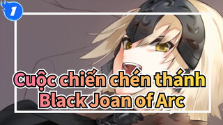 Cuộc chiến chén thánh|[Bảng điện tử]fgo Black Joan of Arc_1