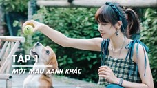 [VIETSUB] Một Màu Xanh Khác - Tập 01