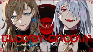 【原创曲】Bloody Groovy【ChroNoiR】