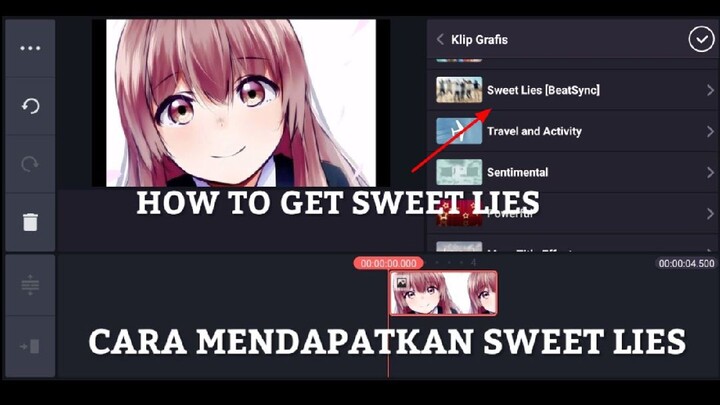 Cara Mendapatkan Sweet Lies Di KineMaster - TUTORIAL -