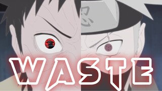 Waste - Obito vs Kakashi [AMV]