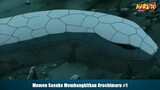 Momen Sasuke Membangkitkan Orochimaru Part 1