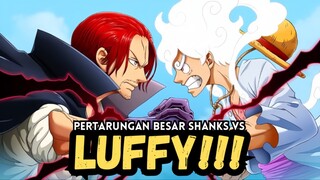 Shanks Akan Melawan Luffy !!!