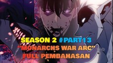 SOLO LEVELING SEASON 2 #PART13 | MONARCHS WAR ARC FULL PEMBAHASAN !!!