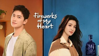 Fireworks of My Heart Ep4