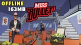 MISS BULLET GAME Apk (size 163mb) Offline for Android