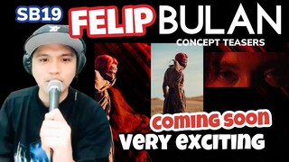 FELIP - BULAN CONCEPT TEASER VIDEOS | THOUGHTS AND REACTION