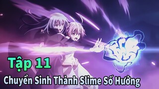 ANIME THÁNG 6 | Chuyển Sinh Thành Slime Số Hưởng Tập 11 | Mèo Gầy Reivew