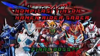 KOMPILASI KAMEN RIDER SABER!!! |TIKTOK| FORMNYA AMAT MENAKJUBKAN