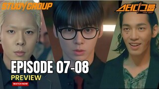 STUDY GROUP EPISODE 07-8 PREVIEW