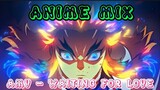 ANIME MIX// AMV - WAITING FOR LOVE
