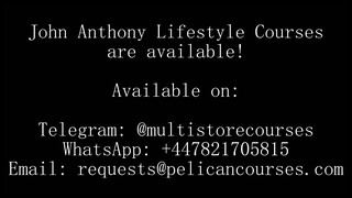 John Anthony Lifestyle Courses (Complete Release)