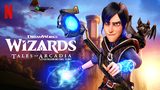 Wizards: Tales of Arcadia Eps 6 : Killahead Part One