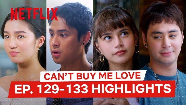 Best Moments Ep 129-133 | Can’t Buy Me Love | Netflix Philippines