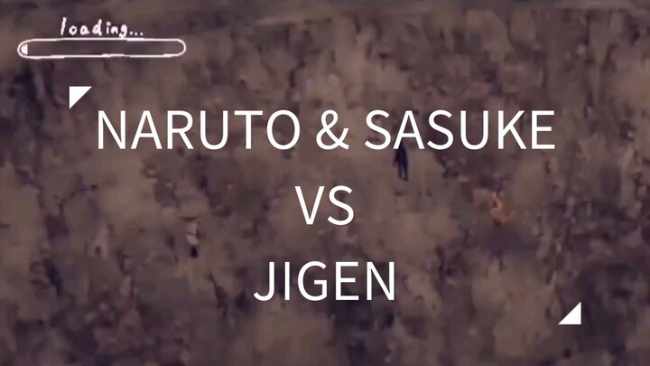 PERTARUNGAN NARUTO & SASUKE VS JIGEN [SCENE PALING SERU]