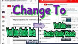 Change YouTube Studio Beta To Creator Studio Classic Android Users || Tagalog