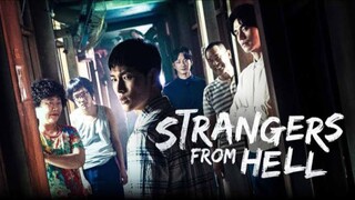 Strangers From Hell Ep 2