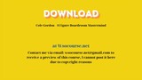 (WSOCOURSE.NET) Cole Gordon – 8 Figure Boardroom Mastermind