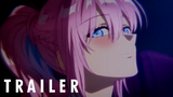 Shikimori's Not Just a Cutie - Official Trailer 2 | rAnime