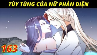 Review truyện tranh: Tùy tùng nữ phản diện tập 163, húp nữ luôn nữ phản diện thuyết minh.