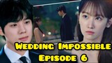 Ku Rela Korbankan Perasaan Demi Merestuimu || Wedding Impossible Eps. 6