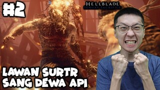 Lawan Sang Dewa Api Surtr - Hellblade Senua's Sacrifice Indonesia - Part 2