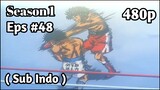 Hajime no Ippo Season 1 - Episode 48 (Sub Indo) 480p HD