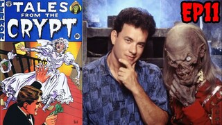 เรื่องเล่าจากหลุม นิทานขนหัวลุกกับเนื้อหาสุดหักมุมเกินจะคาดเดา /EP11/ Tales From The Crypt