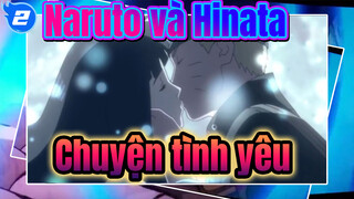 Naruto và Hinata! | Câu chuyện tình yêu của Naruto_2