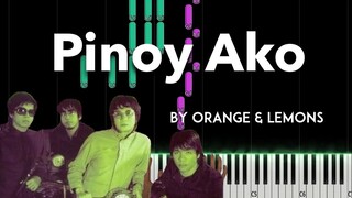 Pinoy Ako by Orange and Lemons piano cover + sheet music & lyrics