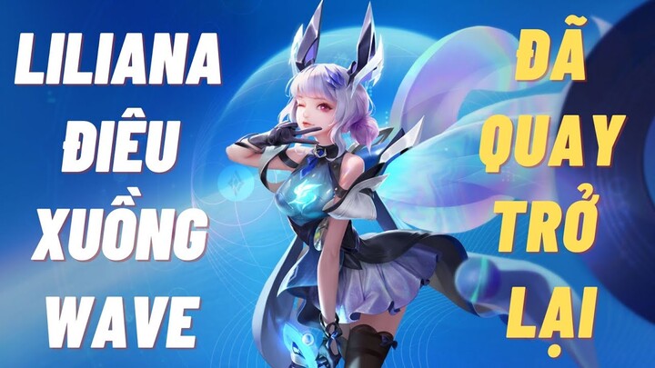 Liliana và Điêu Thuyền WaVe chính thức trở lại vào Valentine tới! Liên Quân Mobile