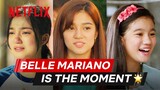 Belle Mariano Lang Malakas 💪🏻 | Best of: Belle Mariano | Netflix Philippines
