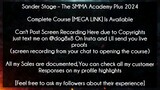 Sander Stage – The SMMA Academy Plus 2024 Course Download | Sander Stage Course