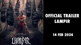LAMPIR - Official Final Trailer