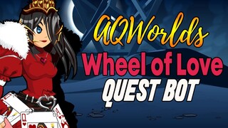 AQW - WHEEL OF LOVE Quest Bot | Grimoire 3.8+ PRO