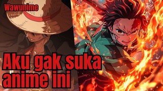 Aku gak suka anime ini