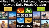 4 Pics 1 Word - A Rainbow of Leaves - 28 October 2022 - Answer Daily Puzzle + Bonus Puzzle