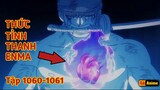 [Lù Rì Viu] One piece tập 1060-1061 Zoro Bộc Phát Haki Thức Tỉnh Enma |Review anime |Tóm tắt anime