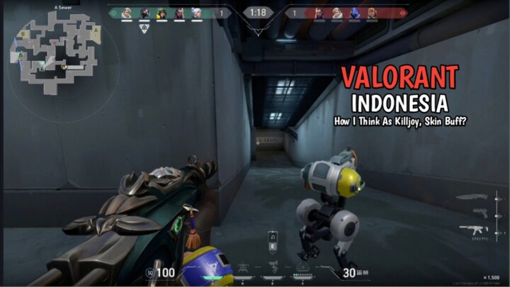 How I Think As Killjoy, Skin Buff? Pertahankan Sampai Akhir! | Valorant - INDONESIA