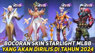 BOCORAN SKIN STARLIGHT MLBB YANG AKAN DIRILIS DI TAHUN 2024! BOCORAN ENTRANCE, EFEK SKIL, DAN SURVEY