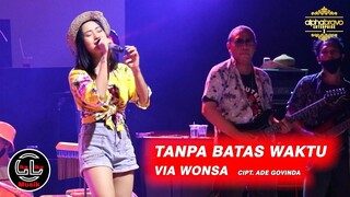 VIA WONSA - TANPA BATAS WAKTU [ COVER ] CIPT.ADE GOVINDA - LIKA LIKU MUSIC