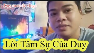 Có Đôi Lời Muốn Nói Với Anh Em Fan Của Duy Ruou De Vlogs