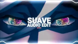 suave - el alfa [edit audio]