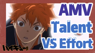 [Haikyuu!!]  AMV | Talent VS Effort