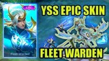 FLEET WARDEN || Yi Sun Shin New Epic Skin || The Best Skin of YSS |MLBB