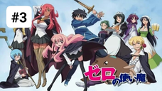 Zero no Tsukaima ss1 - Sử Ma Của Zero phần 1 episode 3 [Vietsub]