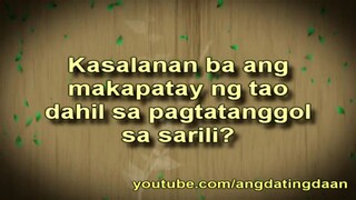 Kasalanan ba ang makapatay ng tao dahil sa pagtatanggol sa sarili - Ang Dating Daan